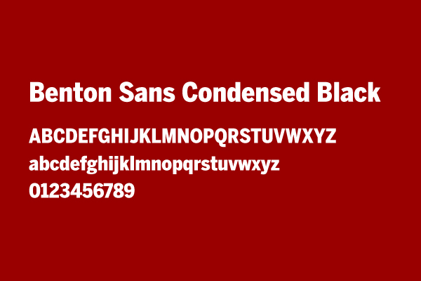 The Benton Sans Condensed Black typeface displayed in upper case, lower case, and numerals.