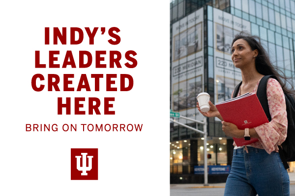 A bring on tomorrow ad with the headline Indy's Leaders Created Here